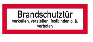 MOEDEL Brandschutztür verkeilen...verboten 57728 Folie 297x105mm
